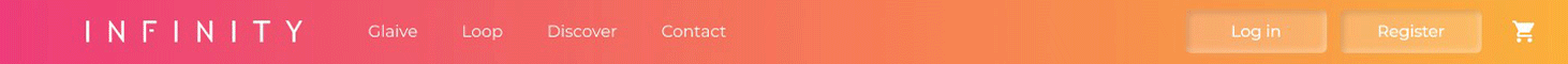 Infinity storefront navigation bar (animated) — INFINITY logo with Glaive, Loop, Discover, and Contact links, plus Log in, Register, and a cart icon